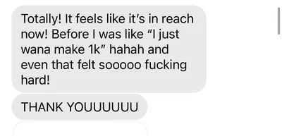 Client text message thanking CJ&CO: making $1,000 used to feel hard, and now bigger goals feel within reach