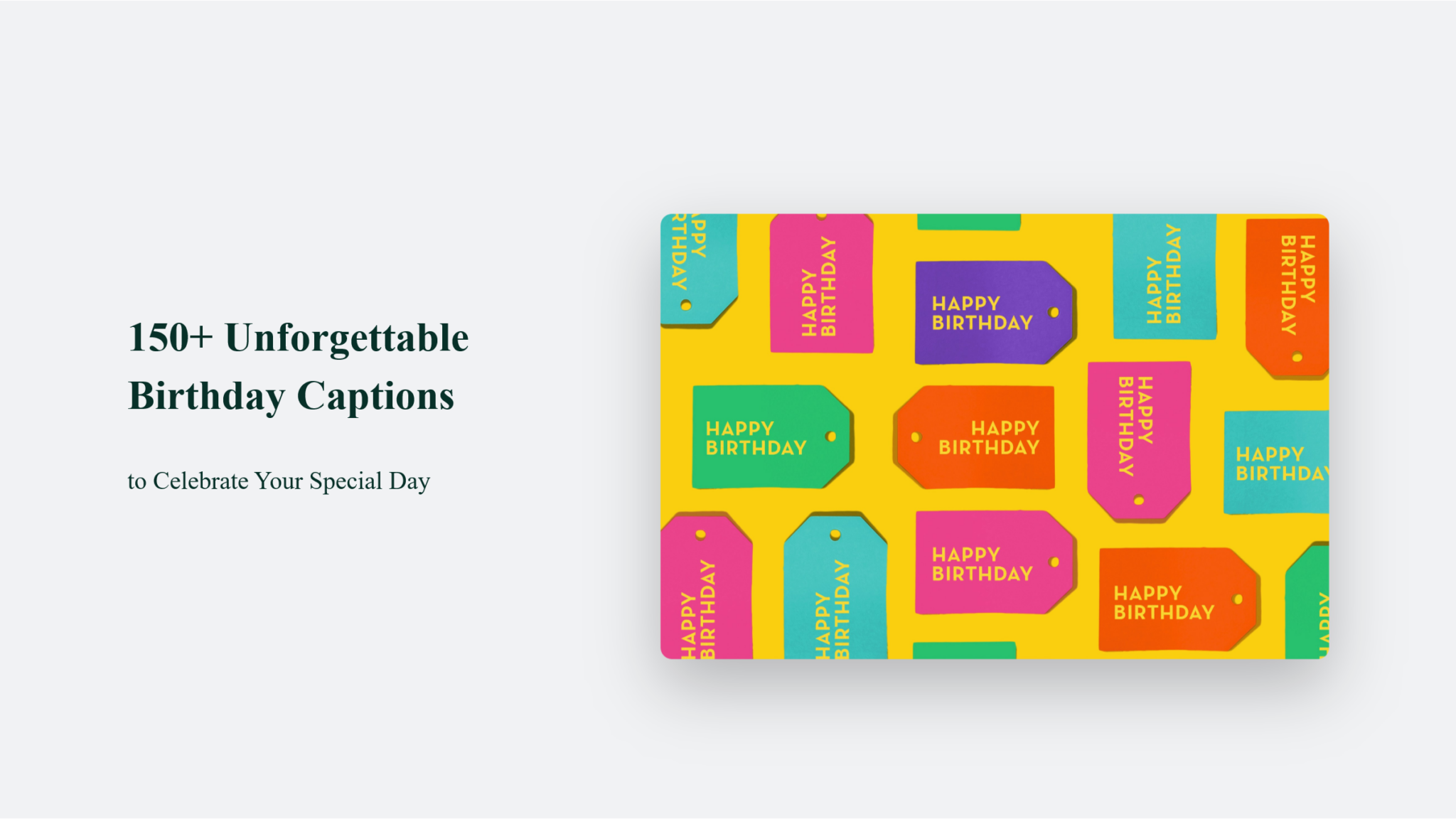 150+ Unforgettable Birthday Captions To Celebrate Your Special Day | CJ&CO