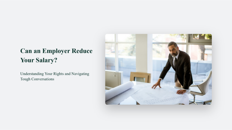 Can An Employer Reduce Your Salary? Everything You Should Know | CJ&CO