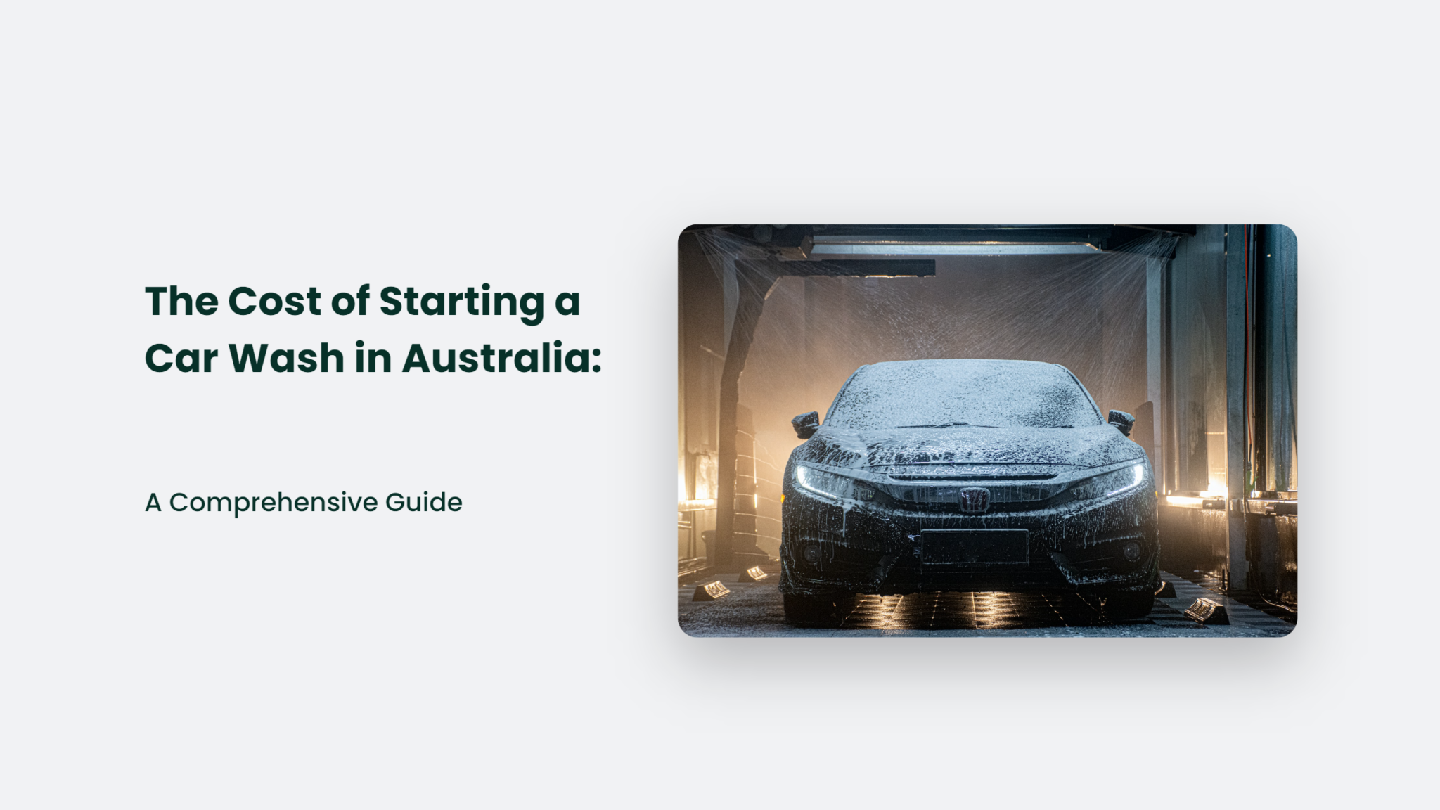 The Cost Of Starting A Car Wash In Australia A Comprehensive Guide CJ&CO