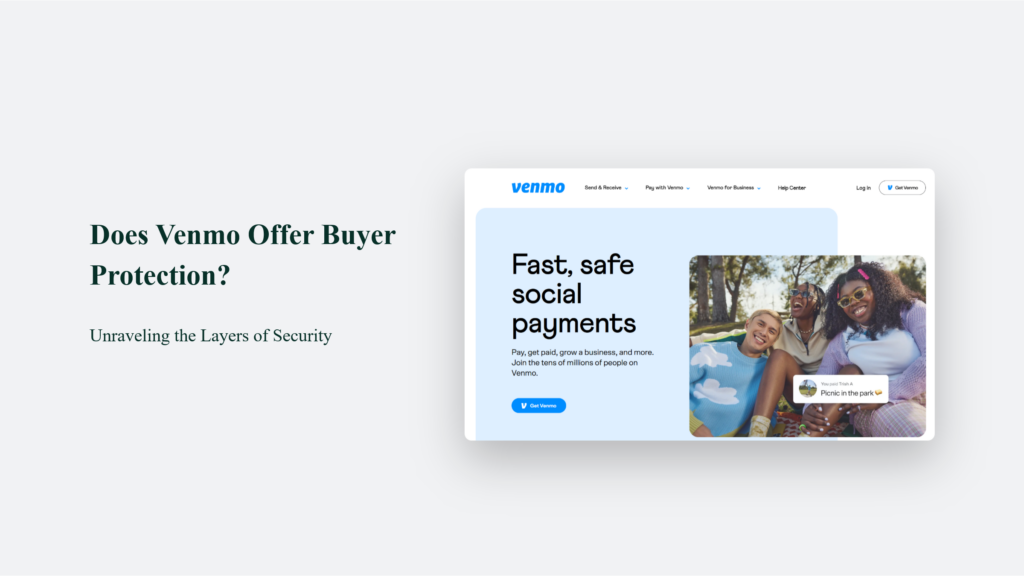 Does Venmo Offer Buyer Protection?