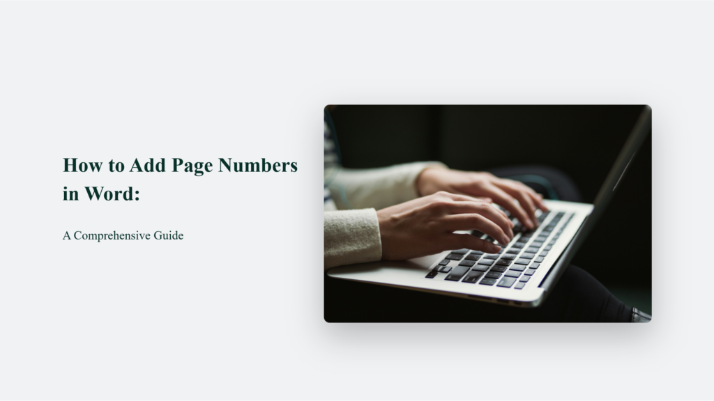 How to Add Page Numbers in Word: A Comprehensive Guide 1 How To Add Page Numbers In Word: A Comprehensive Guide How To Add Page Numbers In Word