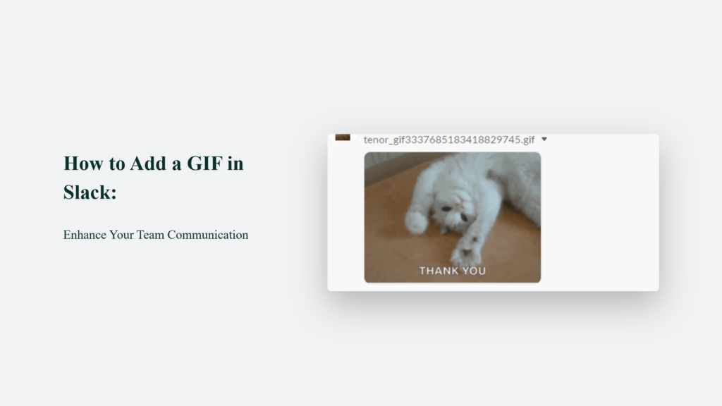 How To Add A Gif In Slack For Better Team Communication.