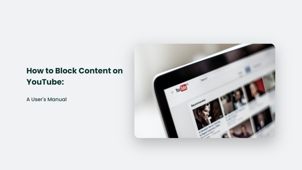 In This Guide, You Will Learn How To Block Certain Content On Youtube.