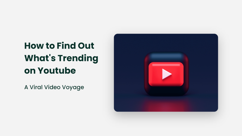 How to Find Out What's Trending on YouTube: A Viral Video Voyage 1 How To Find Out What'S Trending On Youtube: A Viral Video Voyage How To Find Out What'S Trending On Youtube
