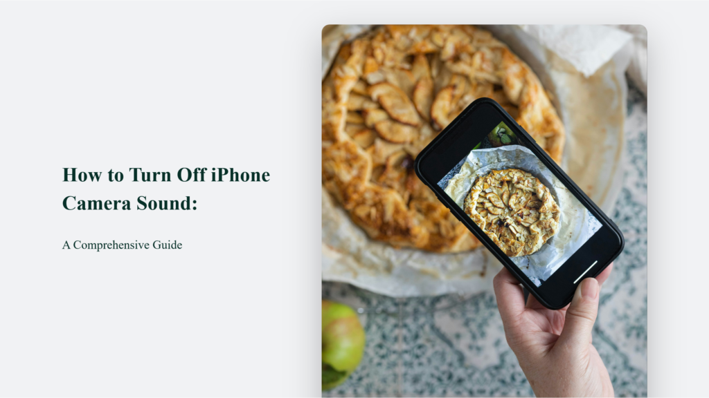 How to Turn Off iPhone Camera Sound: A Comprehensive Guide Technology Blog