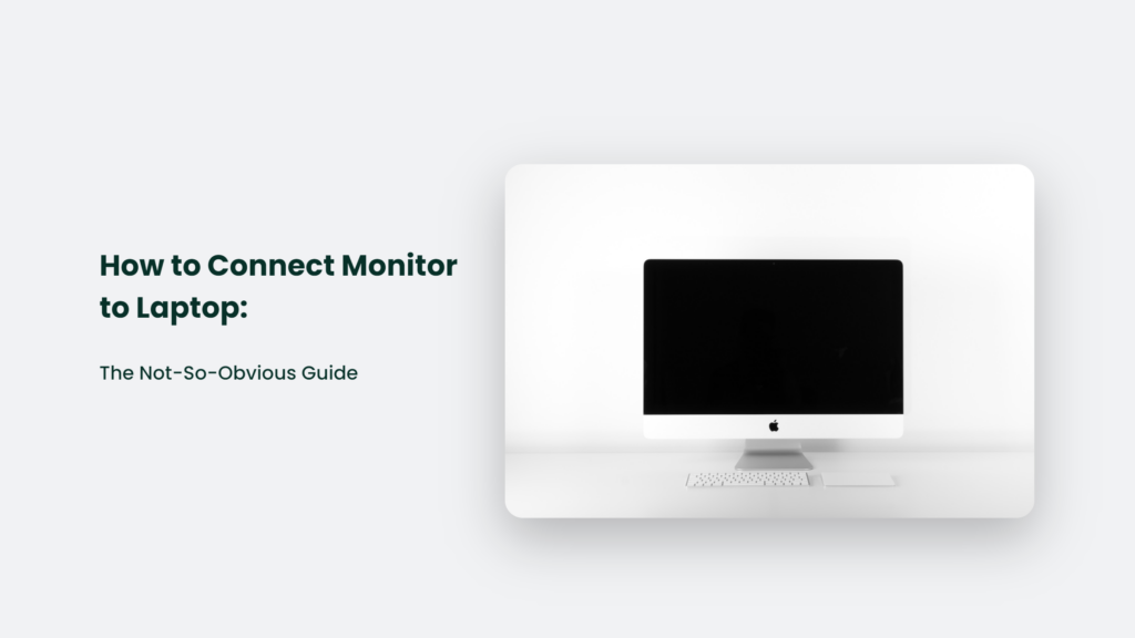 Learn How To Connect A Monitor To A Laptop.