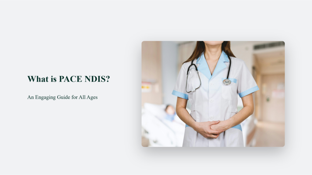 What Is Pace Ndis? An Engaging Guide For All Ages Pace Ndis