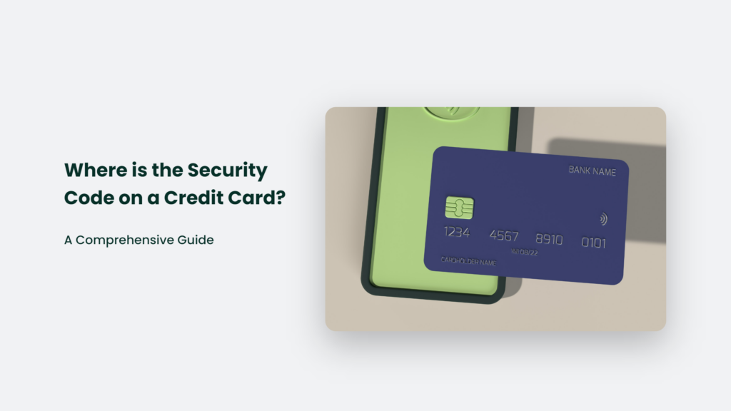 Credit Card Security Code Location.