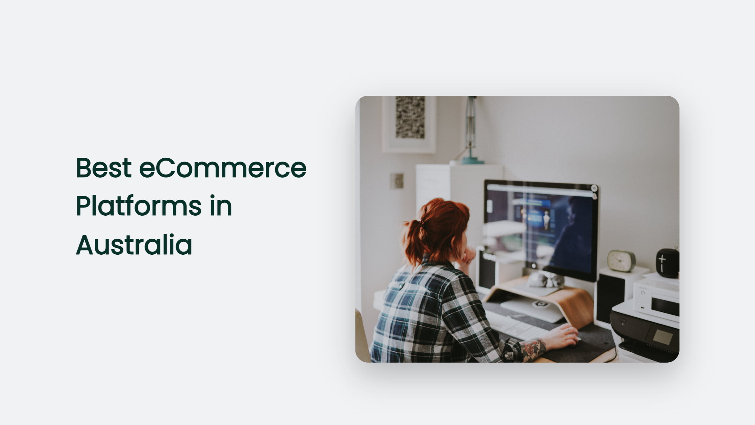 5 Best Ecommerce Platforms Australia Best Ecommerce Platform