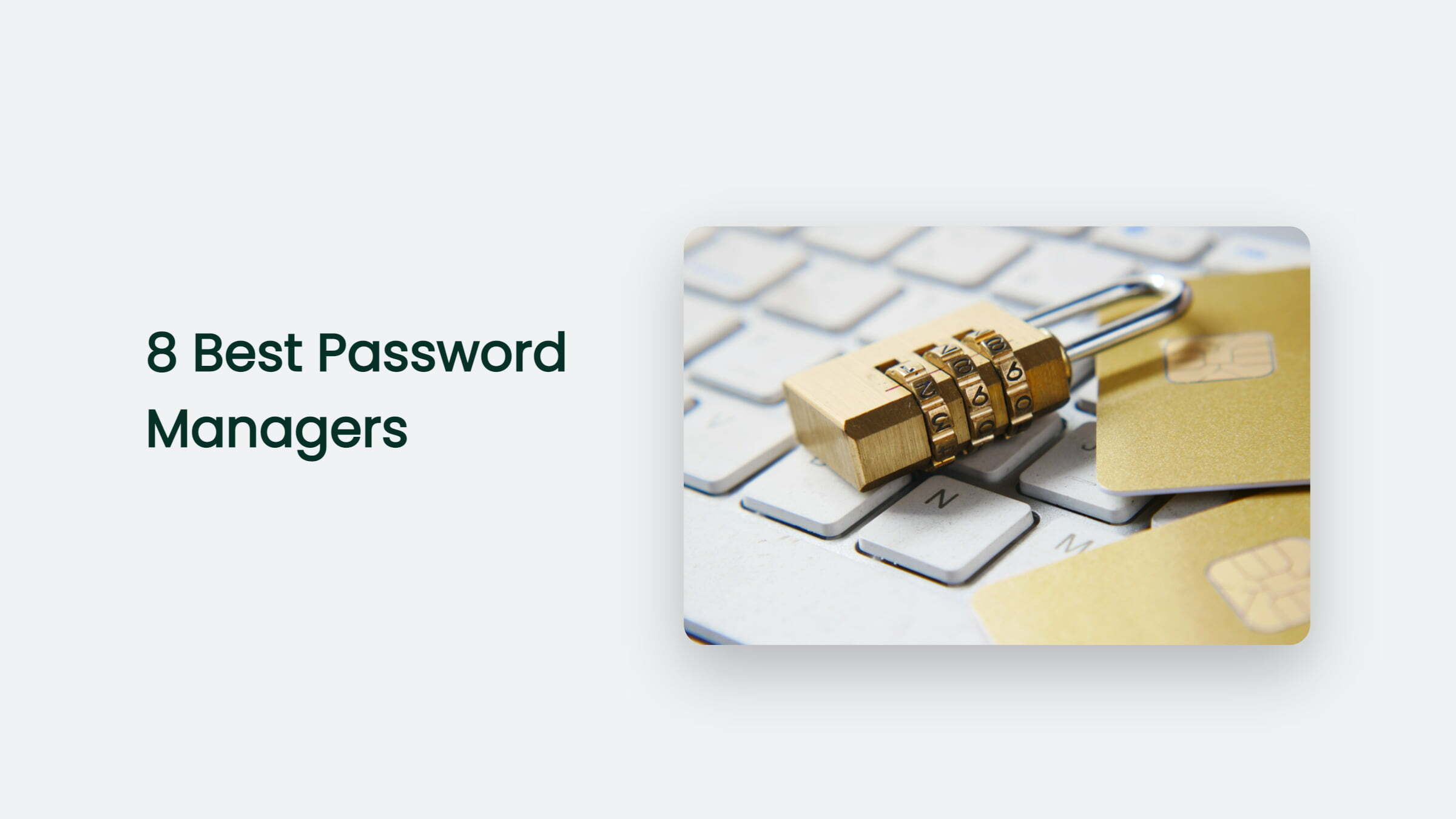 Best Password Managers