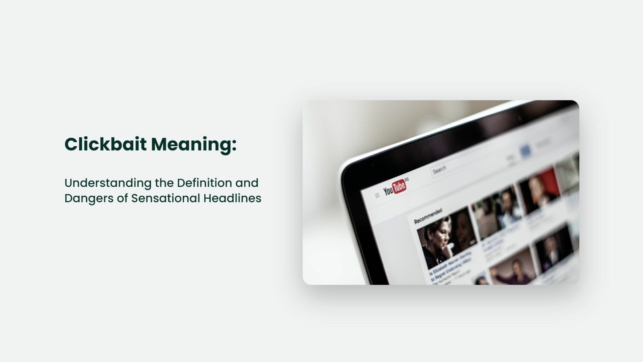 Clickbait Meaning Understanding The Definition And Dangers Of