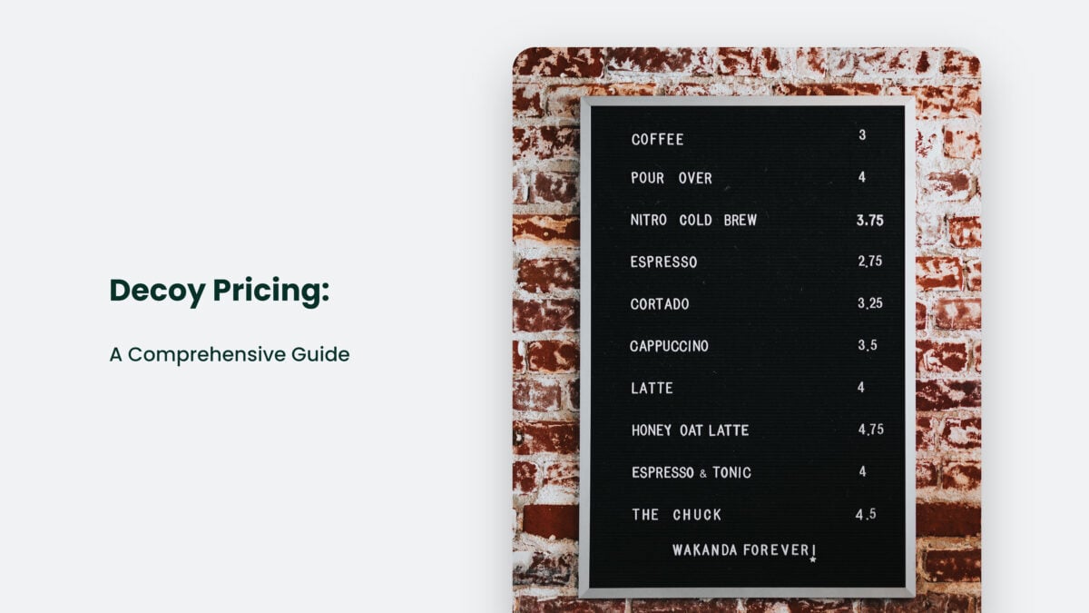 Decoy Pricing A Secret Weapon Of Business CJ&CO