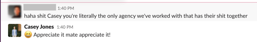A chat conversation where one person expresses satisfaction with an agency's performance, and another person responds appreciatively.