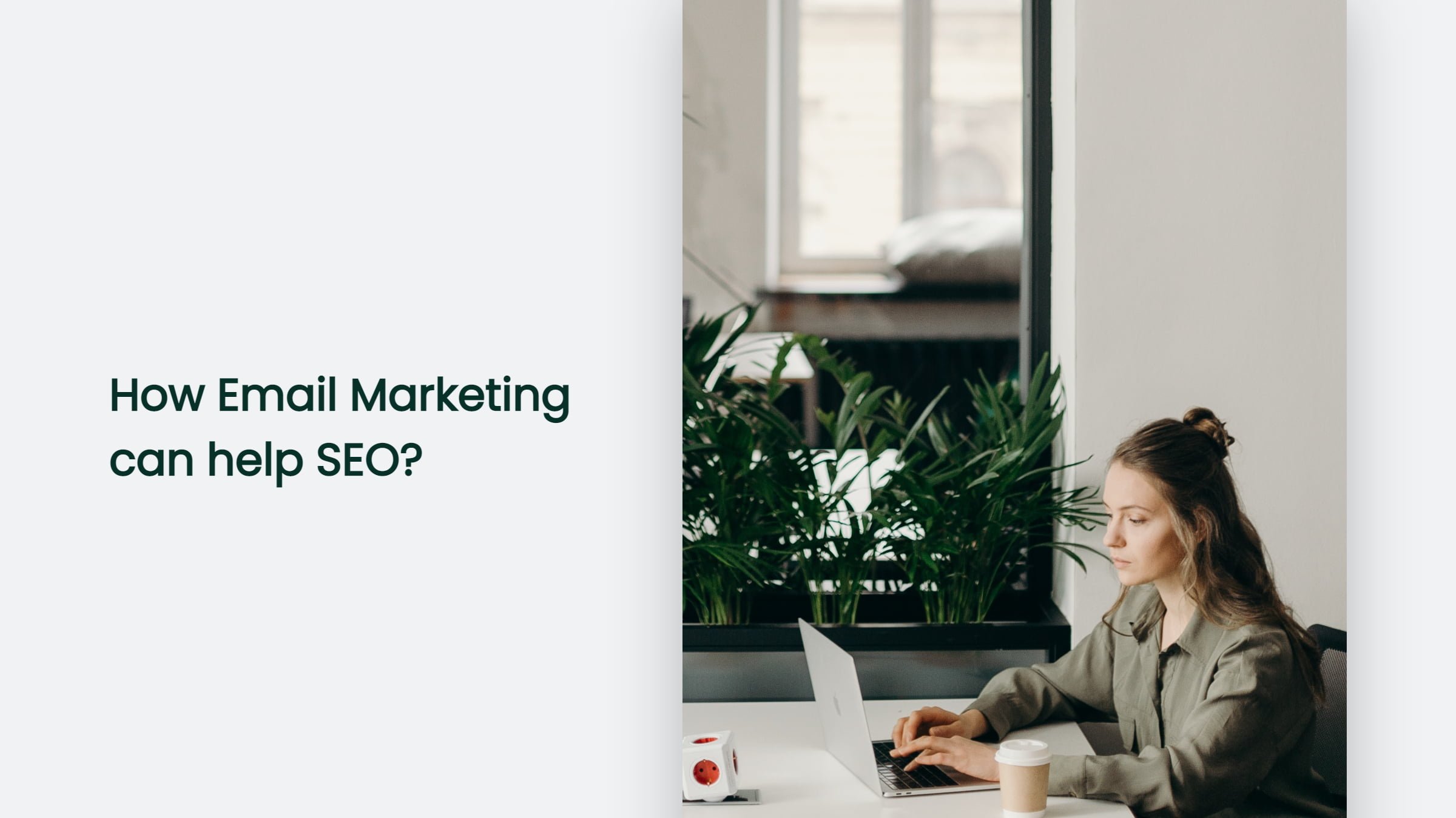 How Email Marketing Can Help Seo In 2023