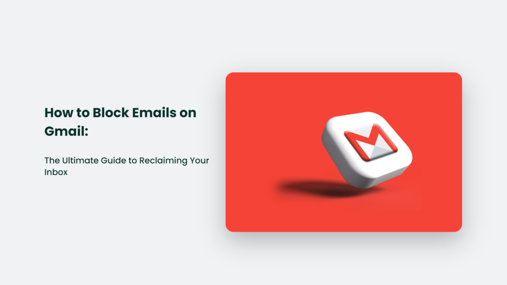 Keywords: Block Emails, Gmail