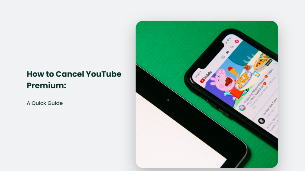 How To Cancel Youtube Premium: A Quick Guide How To Cancel Youtube Premium