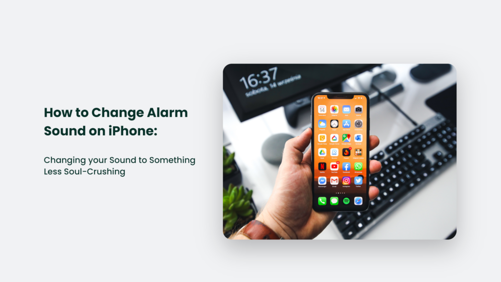 How To Change Alarm Sound On Iphone: Sound 