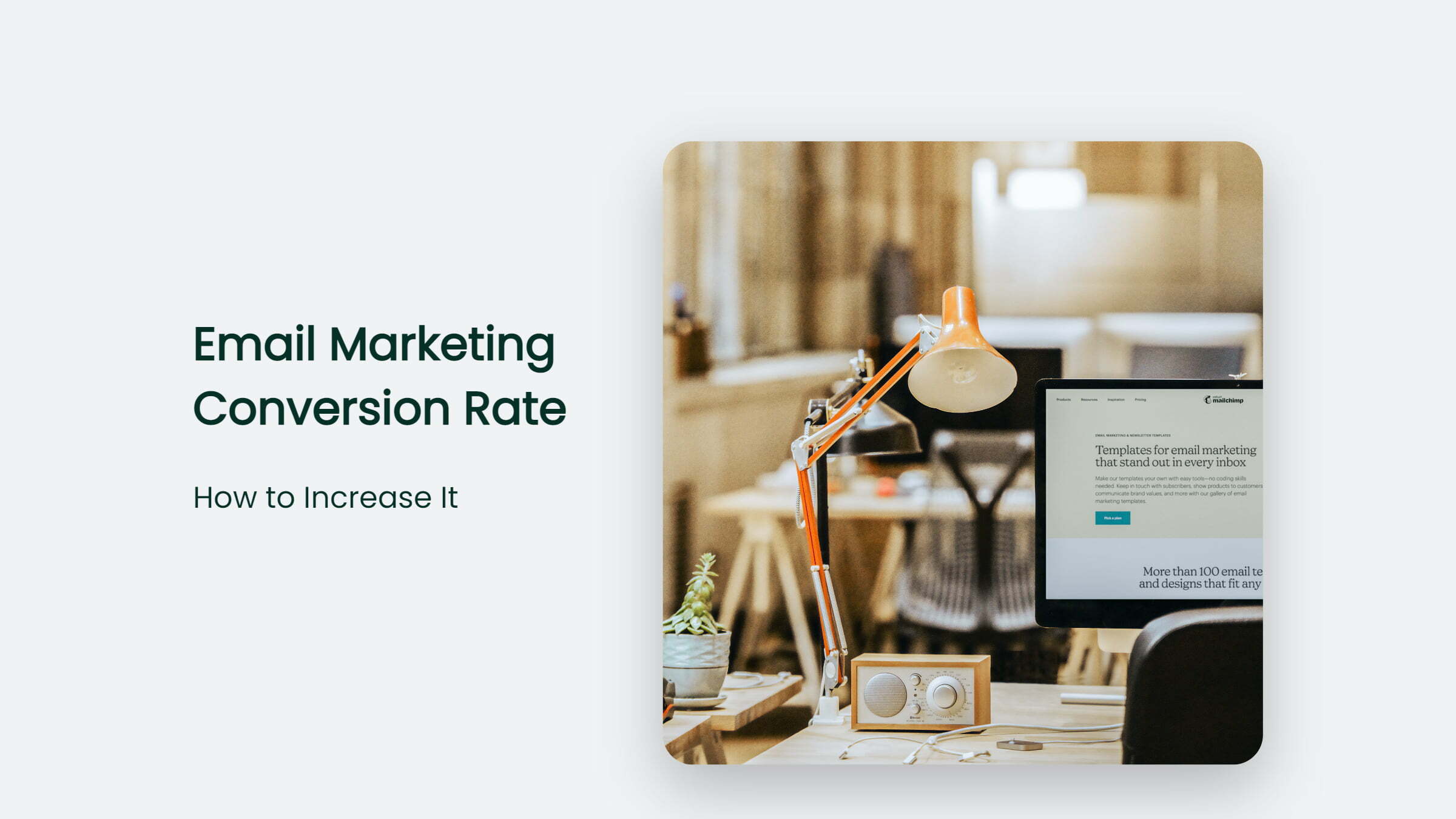 How To Increase Your Email Marketing Conversion Rate
