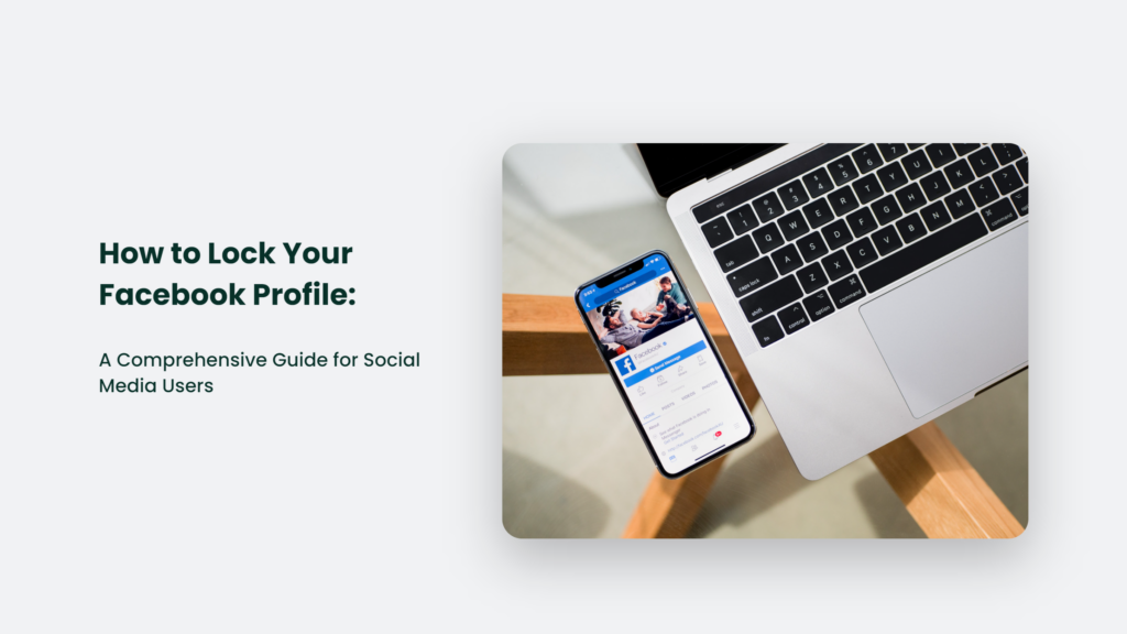 How To Lock Your Facebook Profile: A Comprehensive Guide For Social Media Users How To Lock Your Facebook Profile