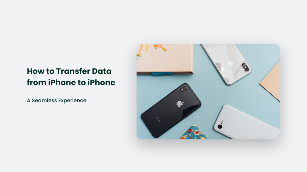 How To Transfer Data From Iphone To Iphone