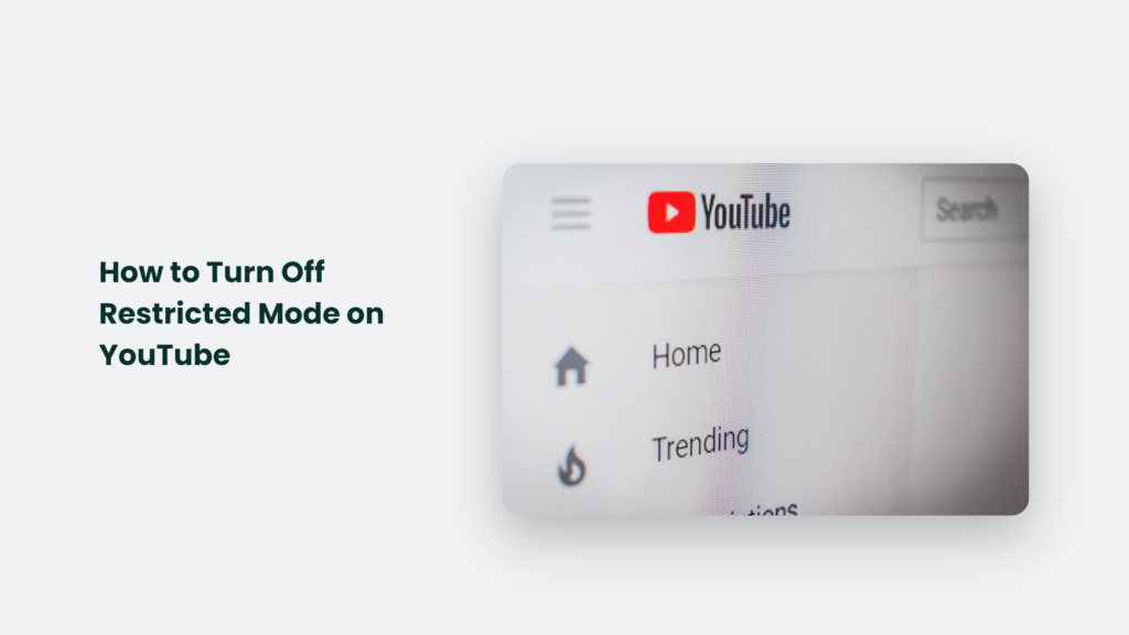 How to disable Restricted Mode on YouTube