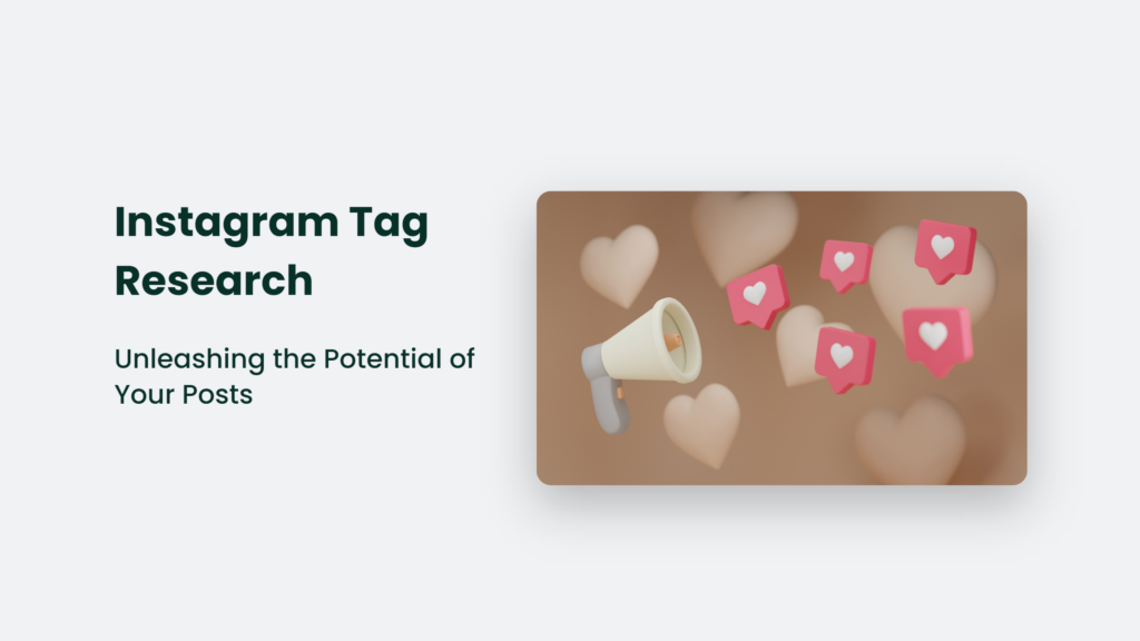 Instagram Tag Research: