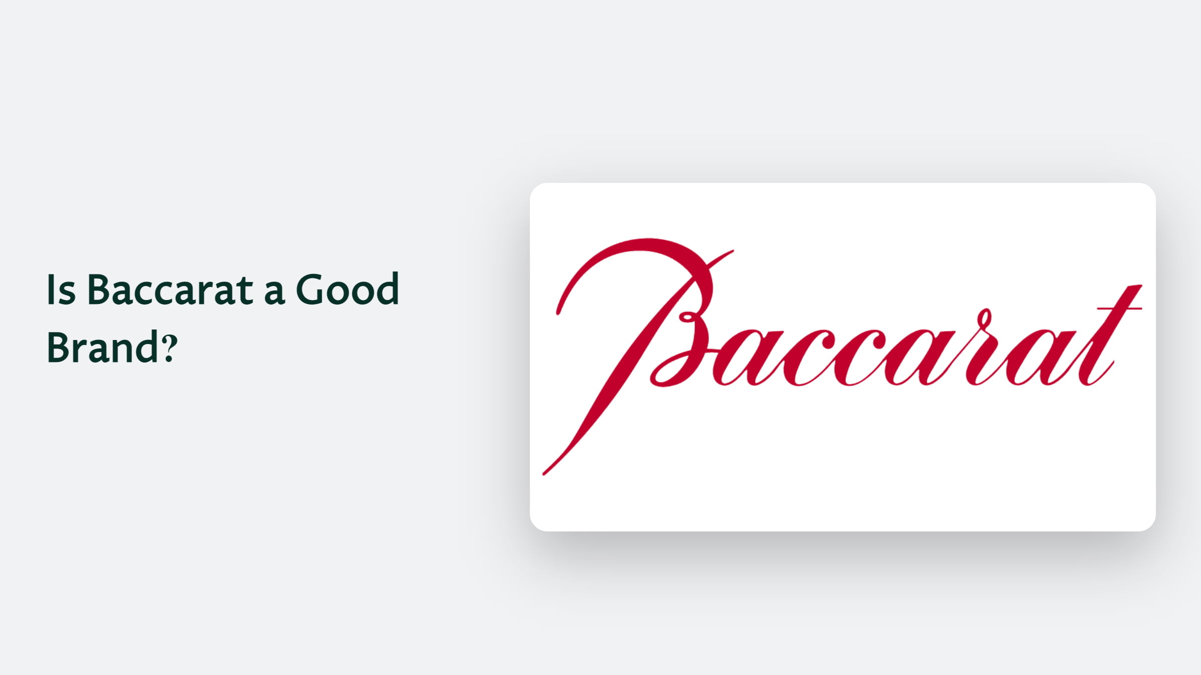 Is Baccarat A Good Brand? Is Baccarat A Good Brand