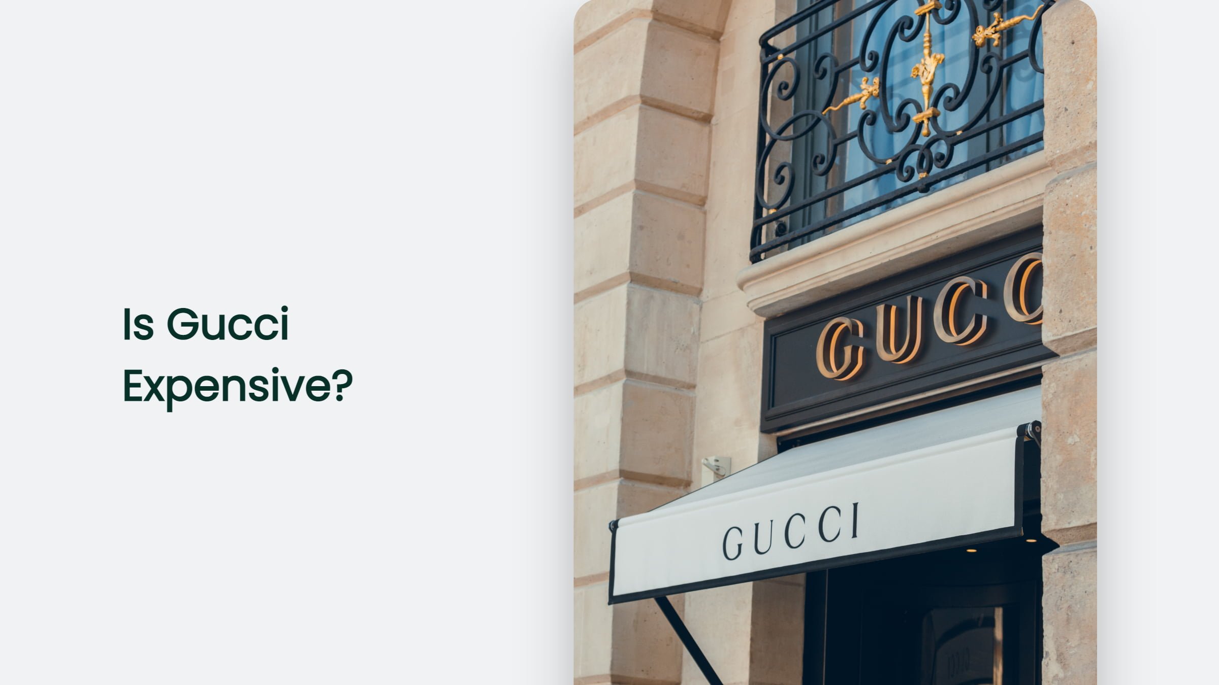 Is Gucci Expensive?