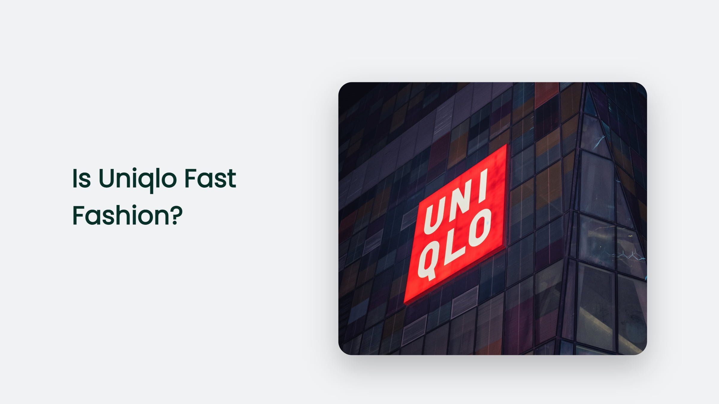 Is Uniqlo Fast Fashion