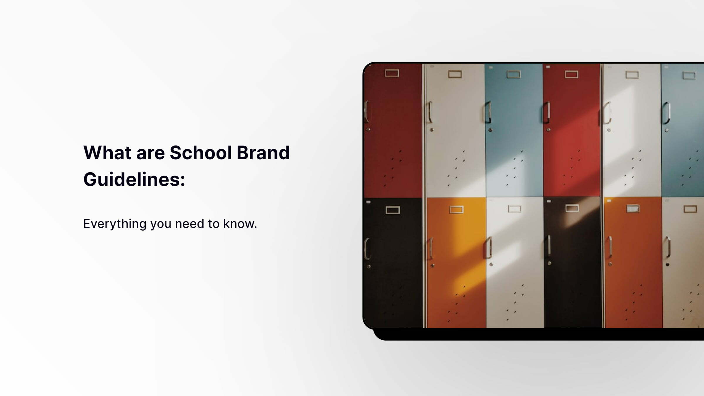 What Are School Brand Guidelines