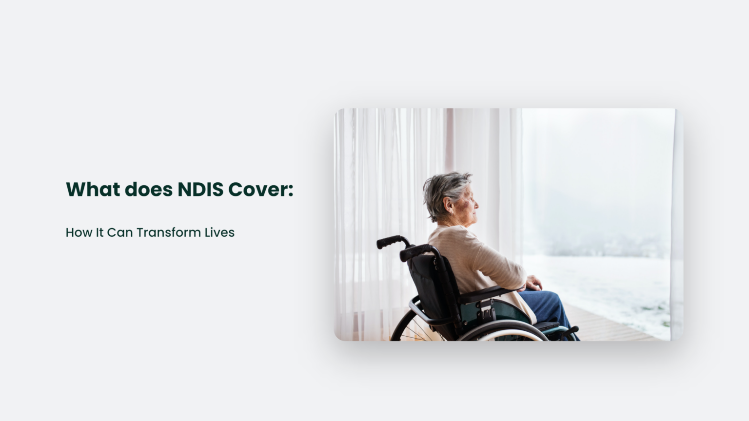 What Does NDIS Cover How It Can Transform Lives CJ&CO