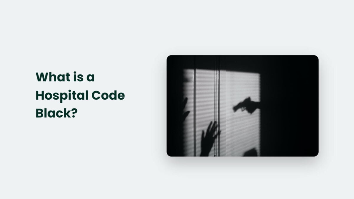 What Is Hospital Code Black? CJ&CO™