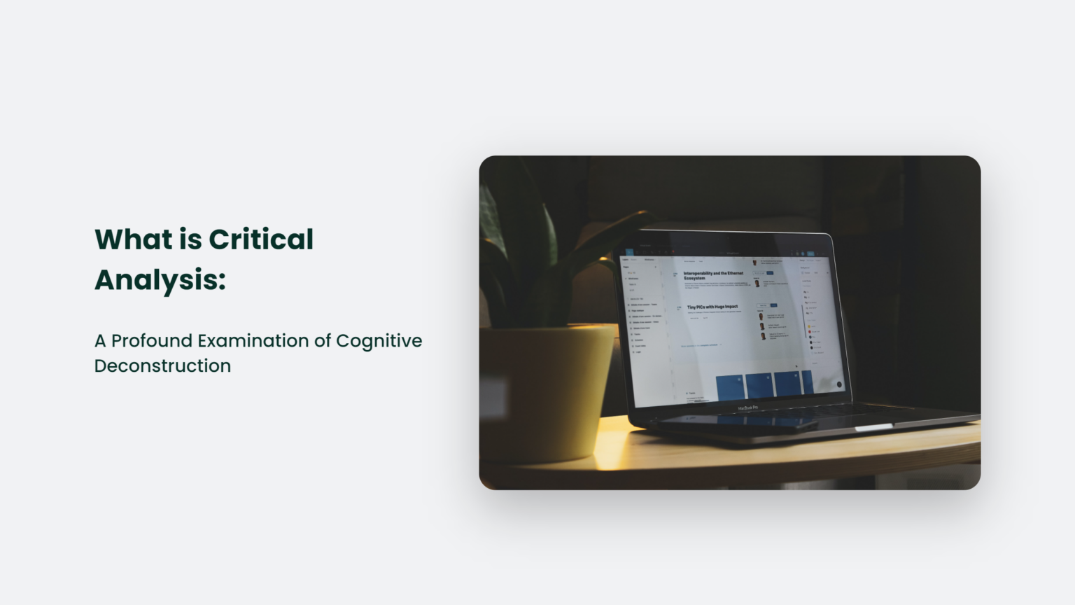 What Is Critical Analysis A Profound Examination Of Cognitive