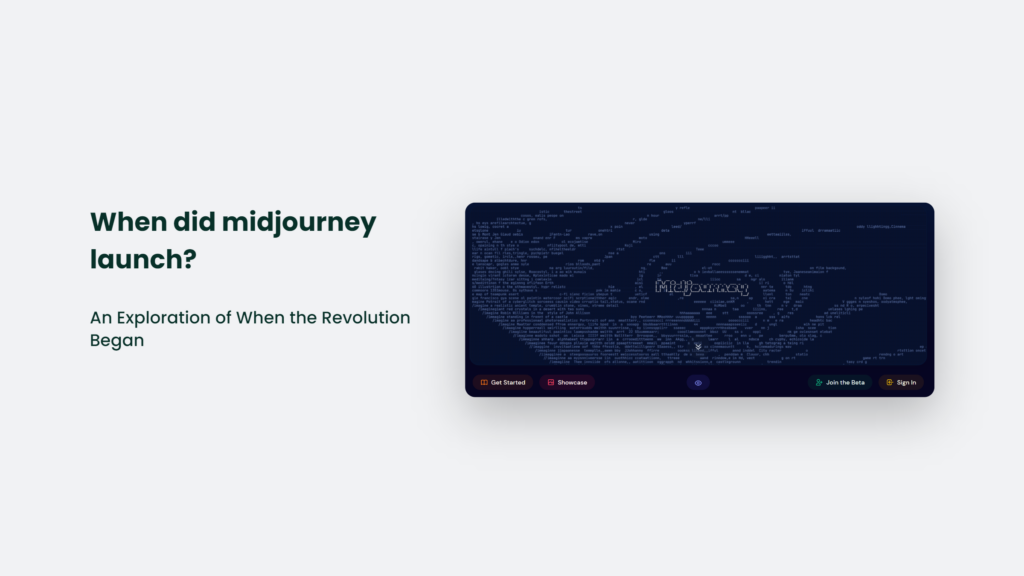 When Did Midjourney Launch? An Exploration Of When The Revolution Began When Did Midjourney Launch